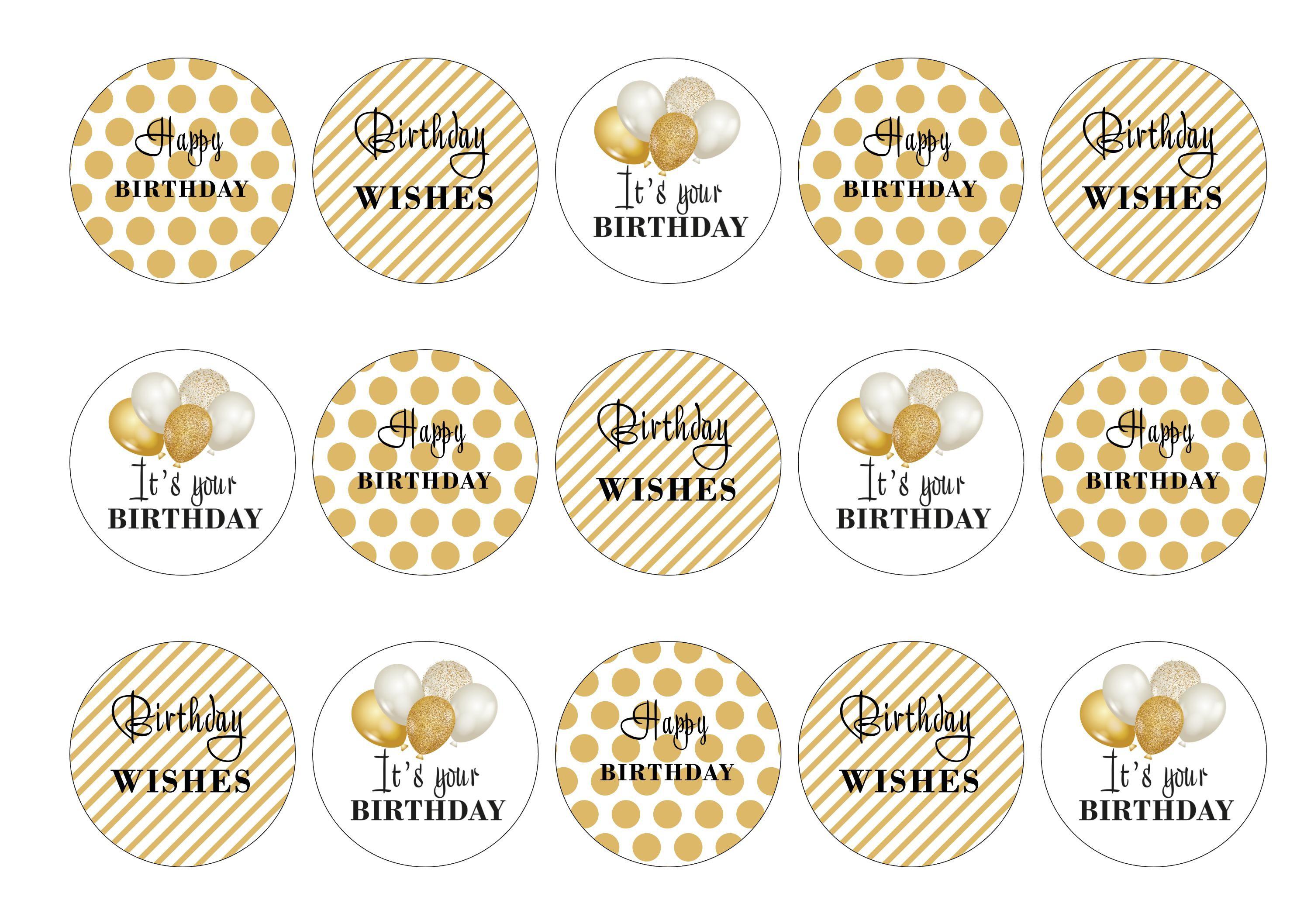15 printed toppers with gold spots,gold stripes and gold balloons for a happy birthday
