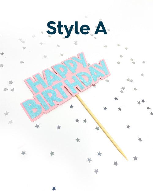 Happy Birthday cake topper in bold and blocky font