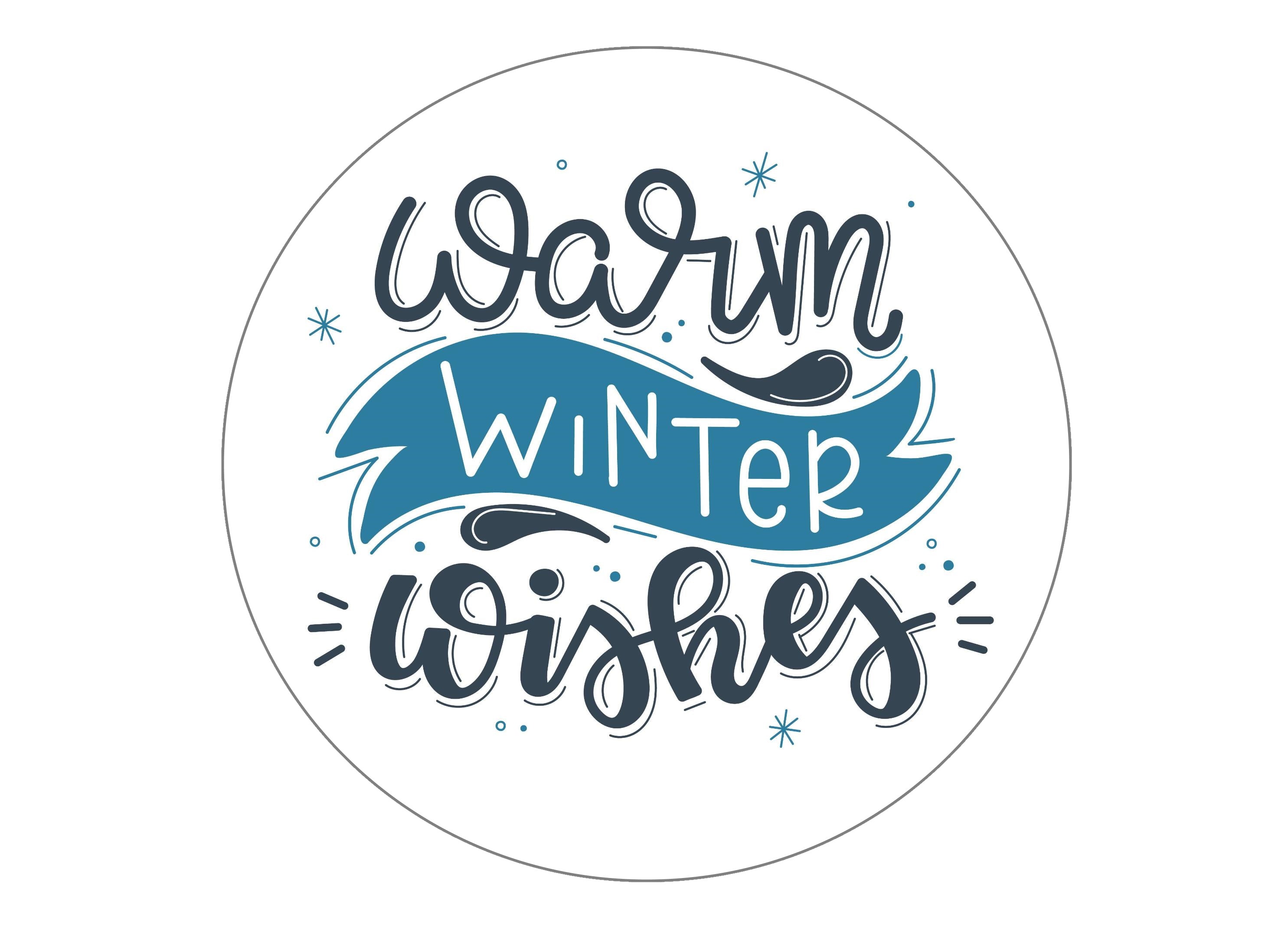 Large cake topper with a Warm Winter Wishes slogan