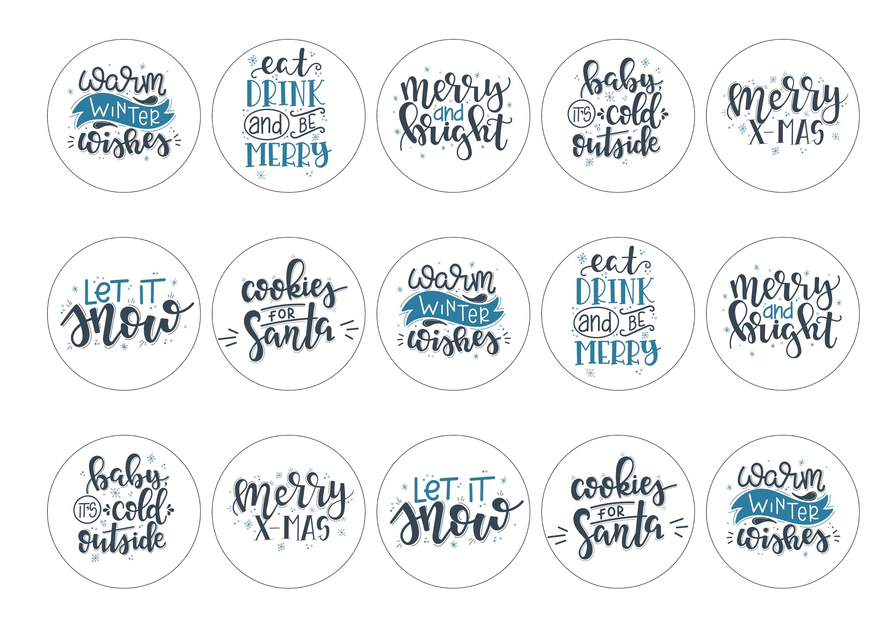 Winter wishes edible toppers with Christmas slogans or sayings